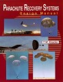 Parachute Recovery Systems Design Manual