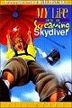 My Life As a Screaming Skydiver
